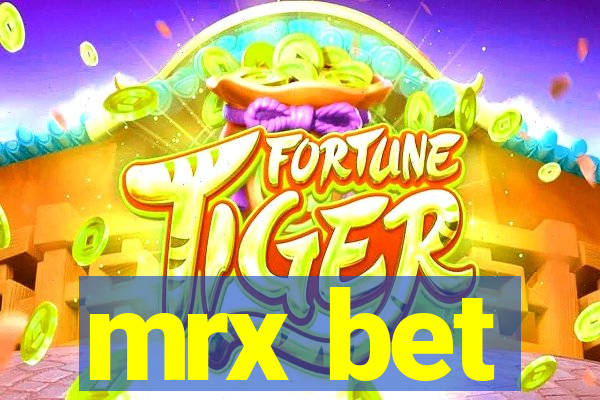 mrx bet