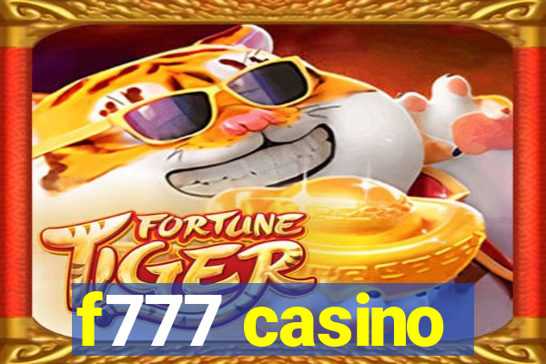 f777 casino