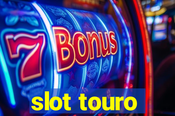 slot touro