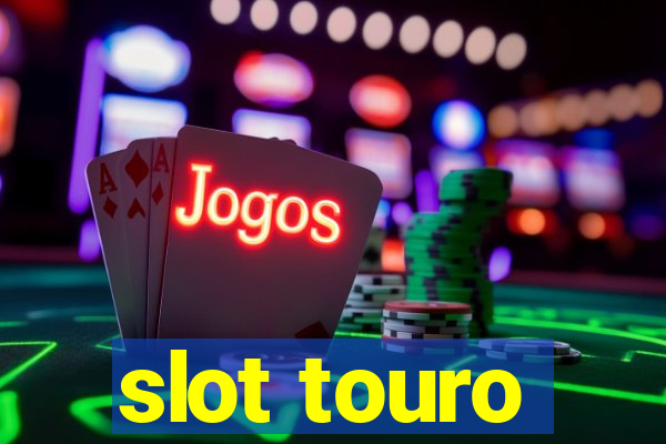 slot touro