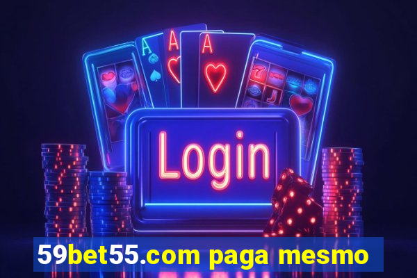 59bet55.com paga mesmo