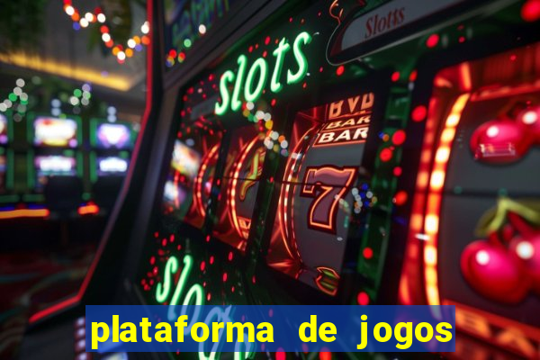 plataforma de jogos de ganhar dinheiro