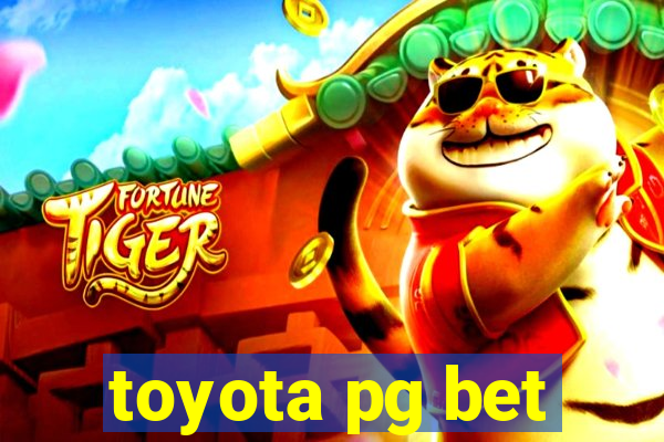 toyota pg bet