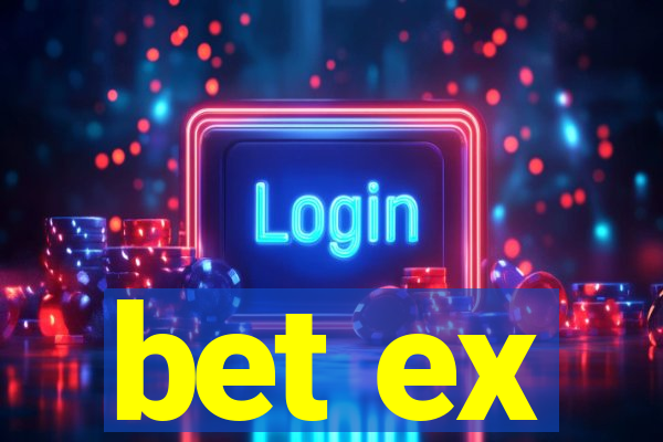 bet ex