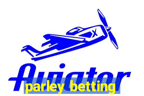 parley betting