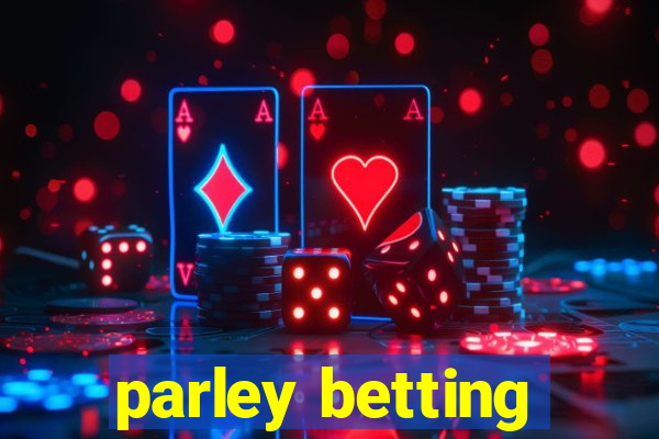 parley betting