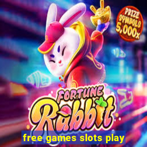 free games slots play