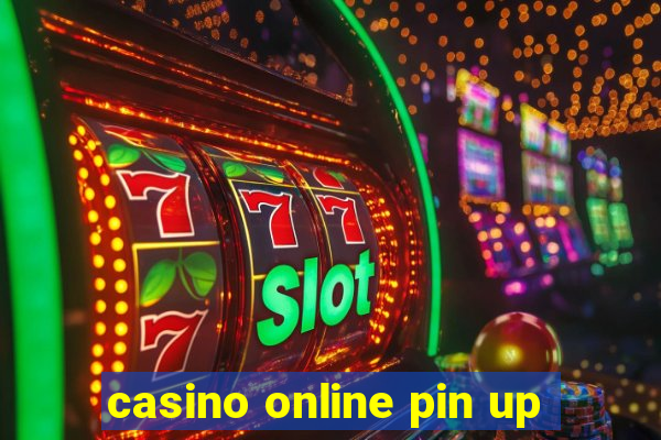 casino online pin up