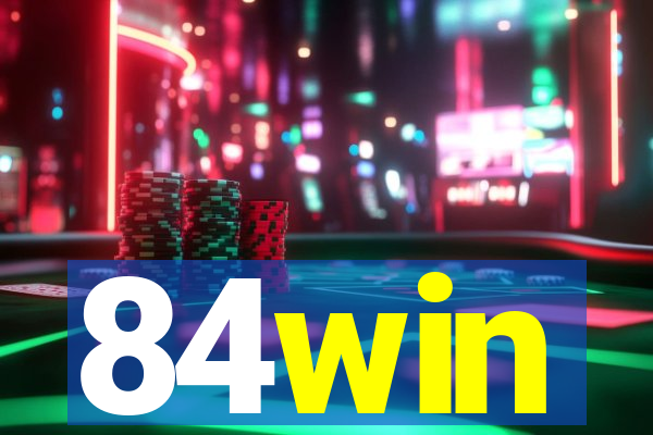 84win