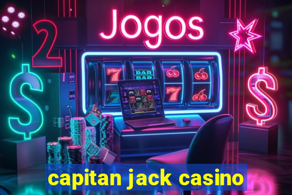 capitan jack casino