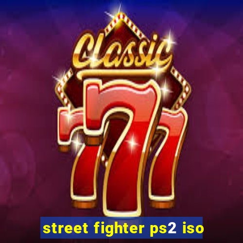 street fighter ps2 iso