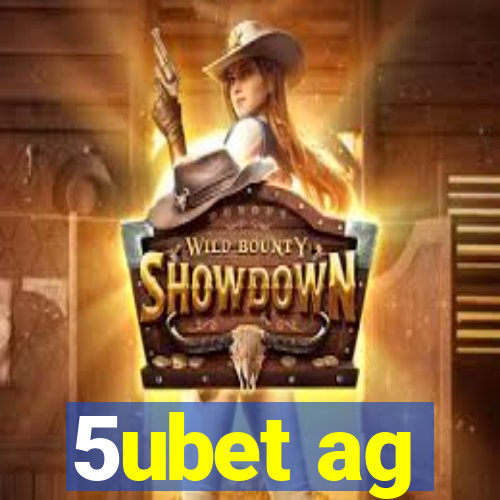 5ubet ag