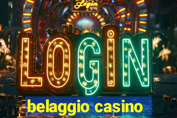 belaggio casino