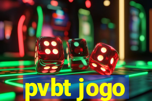 pvbt jogo