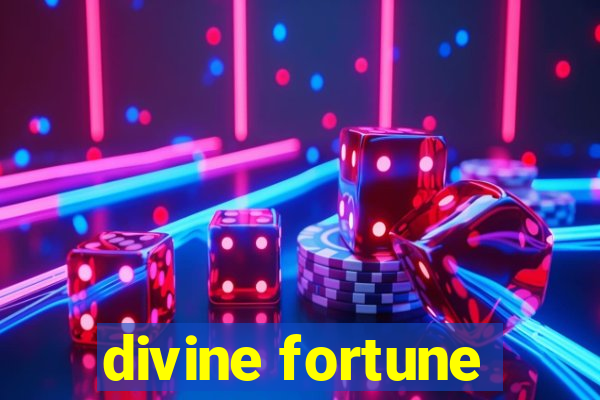 divine fortune