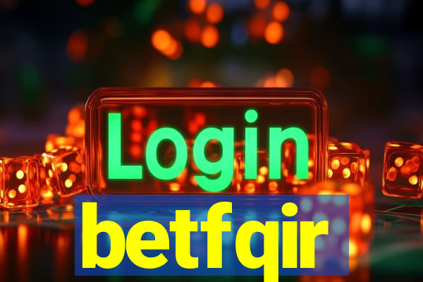 betfqir