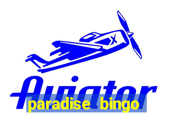 paradise bingo windsor ontario