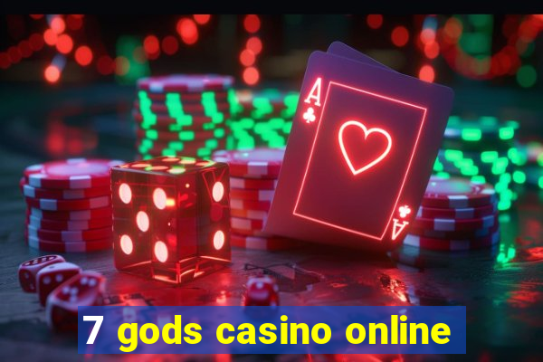 7 gods casino online