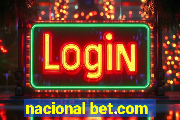 nacional bet.com