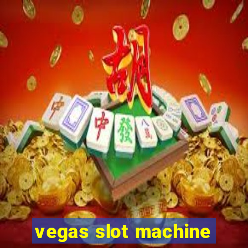 vegas slot machine