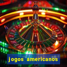 jogos americanos para restaurantes