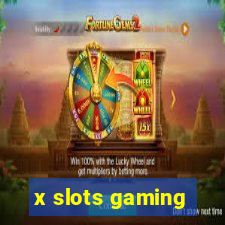 x slots gaming