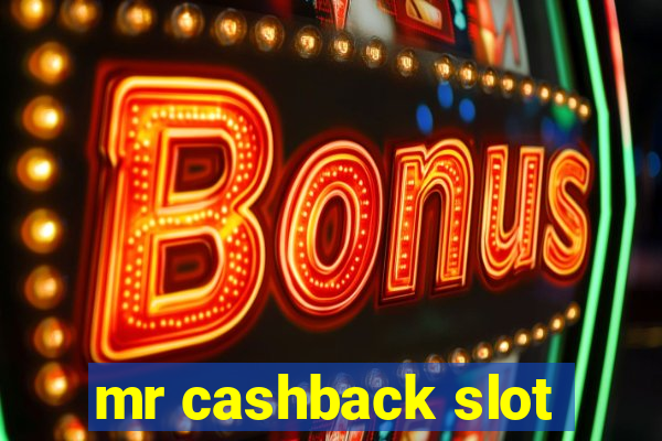 mr cashback slot