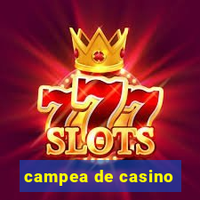 campea de casino