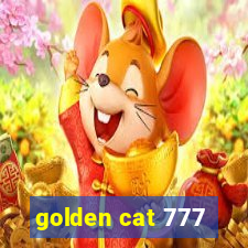 golden cat 777