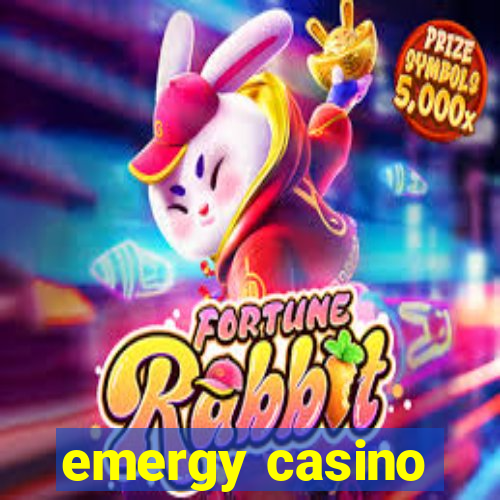 emergy casino