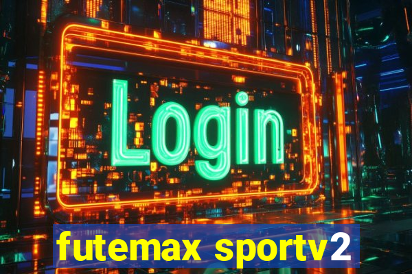 futemax sportv2