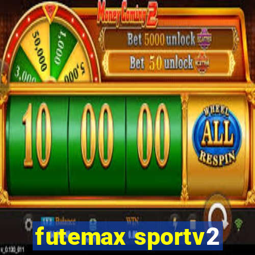 futemax sportv2