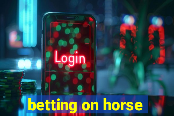 betting on horse