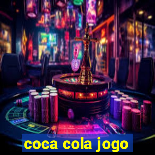 coca cola jogo