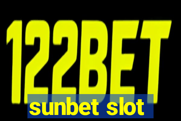 sunbet slot