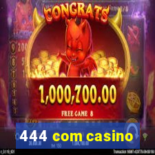 444 com casino