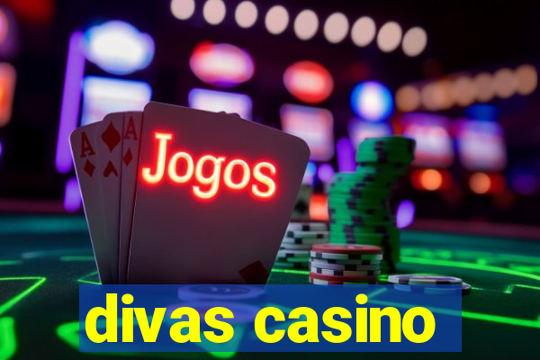 divas casino