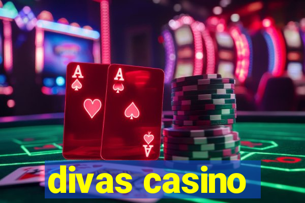 divas casino