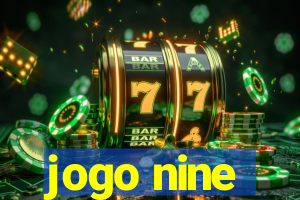 jogo nine