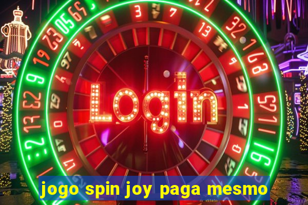 jogo spin joy paga mesmo