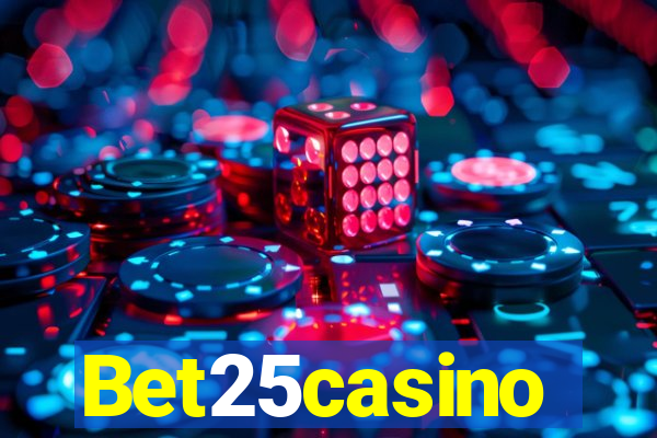 Bet25casino