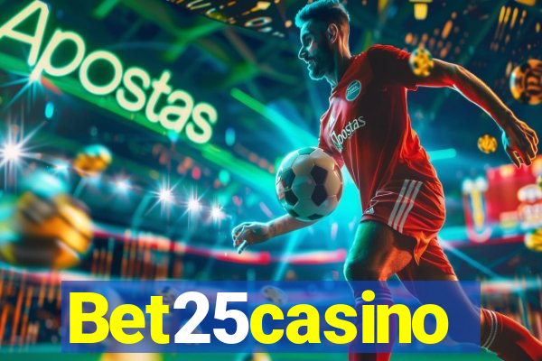 Bet25casino