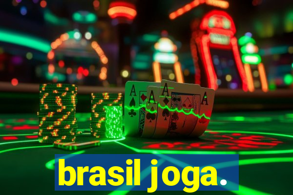 brasil joga.