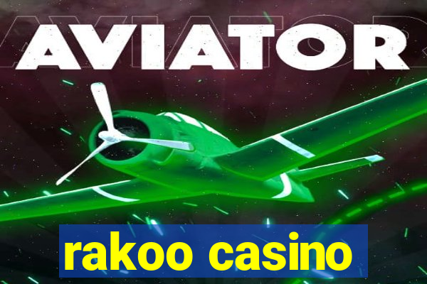 rakoo casino