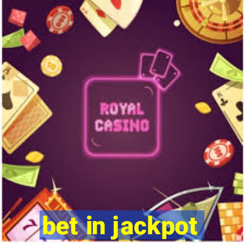 bet in jackpot