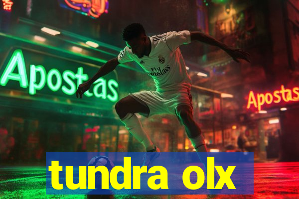 tundra olx