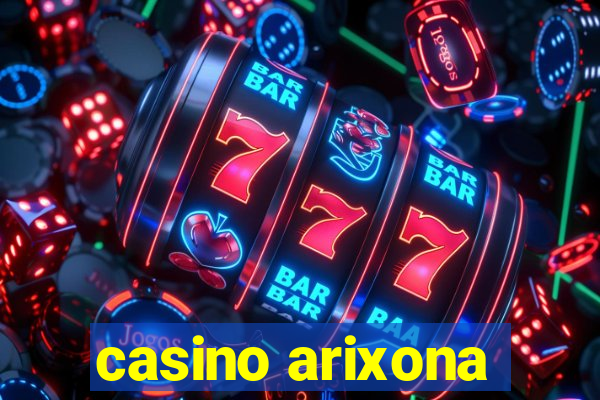 casino arixona