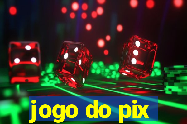 jogo do pix