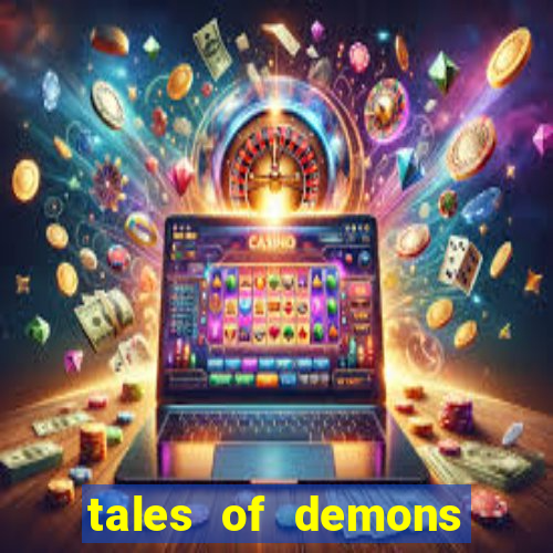 tales of demons and gods saikai