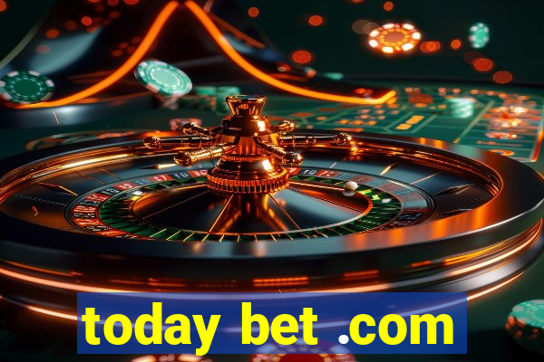 today bet .com